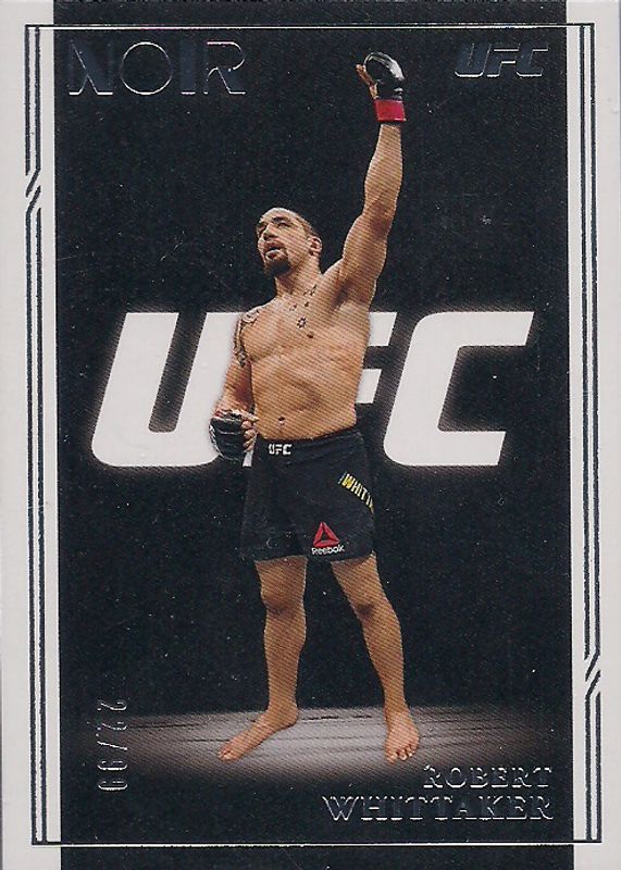 Robert Whittaker 2021 Chronicles UFC #339 Noir /99 PSA 10