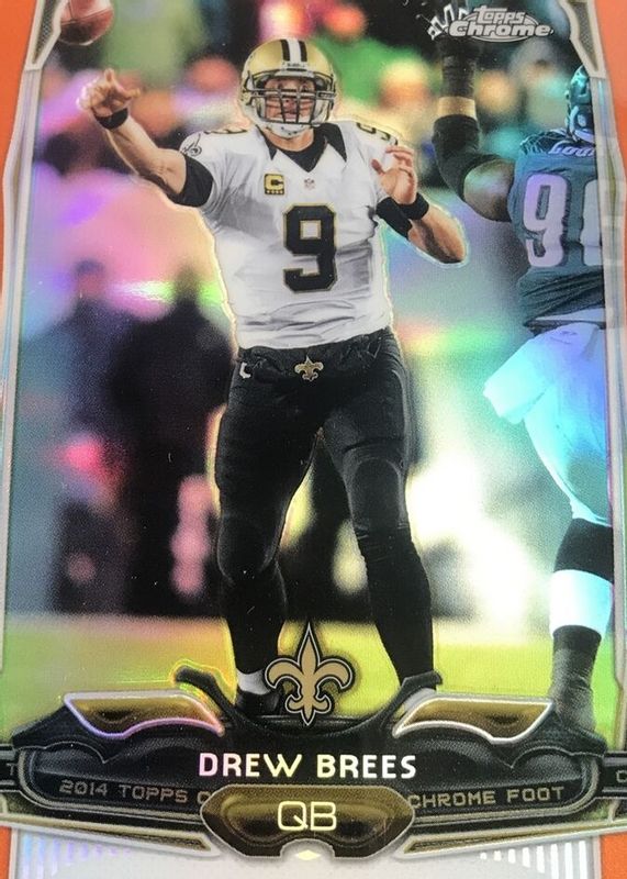 Drew Brees 2014 Topps Chrome #17 Orange Refractor PSA 9