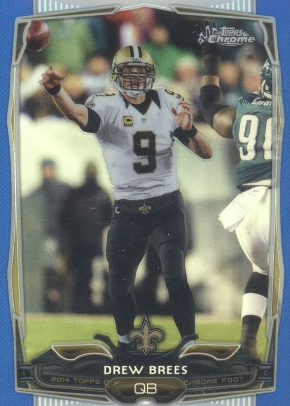 Drew Brees 2014 Topps Chrome #17 Blue Refractor /199 PSA 10