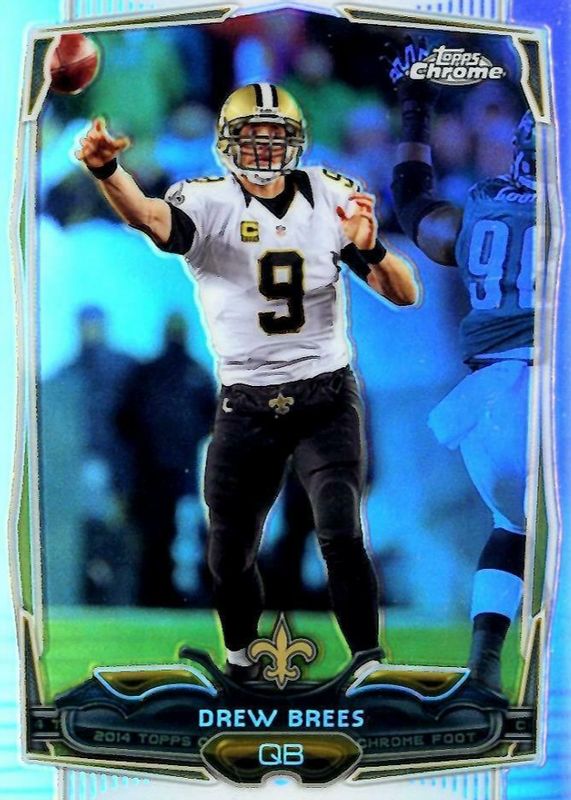 Drew Brees 2014 Topps Chrome #17 Refractor BGS 9.5