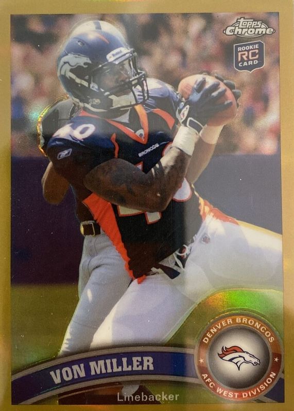 Von Miller 2011 Topps Chrome #212 Gold Refractor /50 Rookie SGC 10