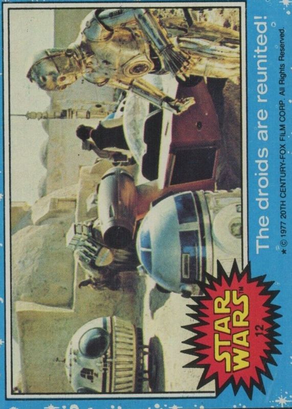 The Droids are Reunited! 1977 Topps #12 Base