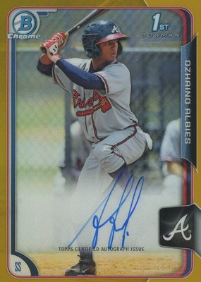 2015 Bowman #BCAP-OAL Chrome Prospect Auto - Gold Refractor /50 (1st)