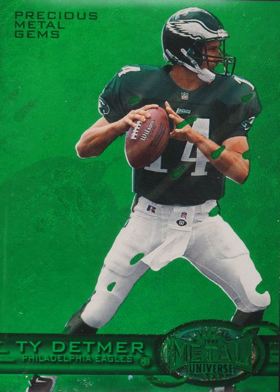 Ty Detmer 1997 Metal Universe #12 Precious Metal Gems Green /15 RAW