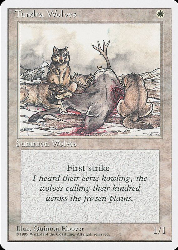 Tundra Wolves 1995 Fourth Edition Base RAW TCG (LIGHTLY PLAYED)