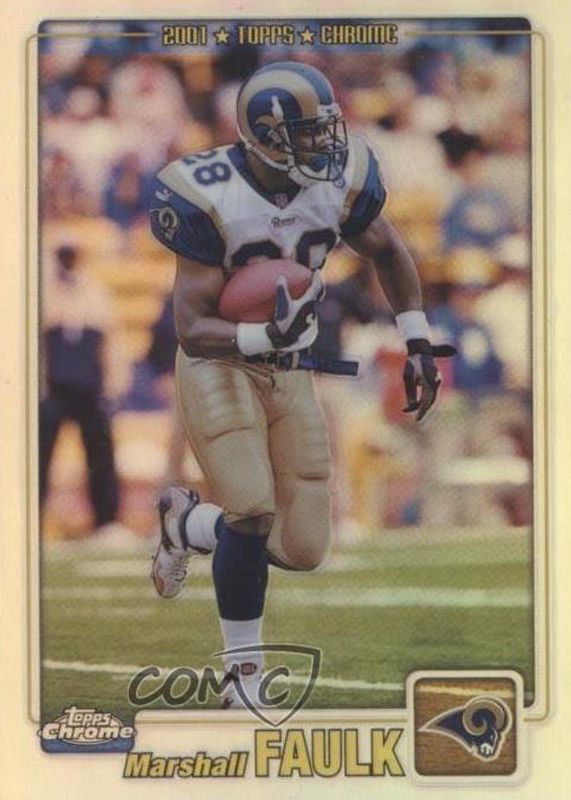 Marshall Faulk 2001 Topps Chrome #131 Refractor /999 RAW