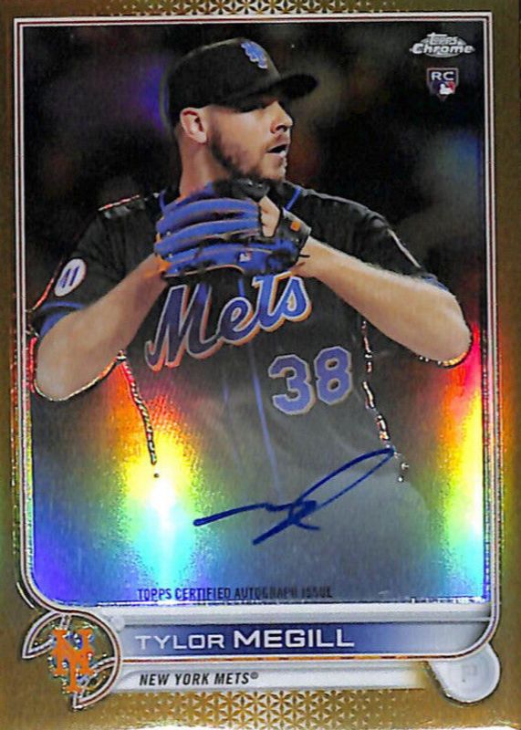 Tylor Megill 2022 Topps Chrome #RA-TM Rookie Auto - Gold Refractor /50 PSA 10