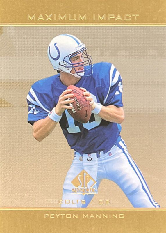 Peyton Manning 1998 SP Authentic #SE11 Maximum Impact Rookie RAW