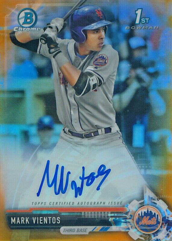 Mark Vientos 2017 Bowman Draft #CDA-MV Chrome DP Auto - Orange Refractor /25 (1st) PSA 10