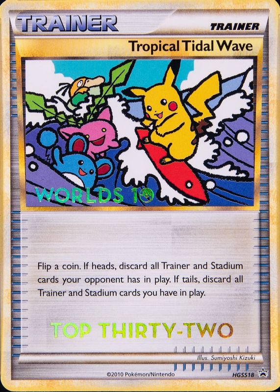 Tropical Tidal Wave 2010 HeartGold & SoulSilver: Black Star Promo #HGSS18 2010 World Championships (Top Thirty-Two) BGS 8.5