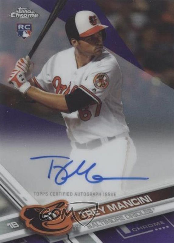 Trey Mancini 2017 Topps Chrome #RA-TM Rookie Auto - Purple Refractor /250 PSA 10