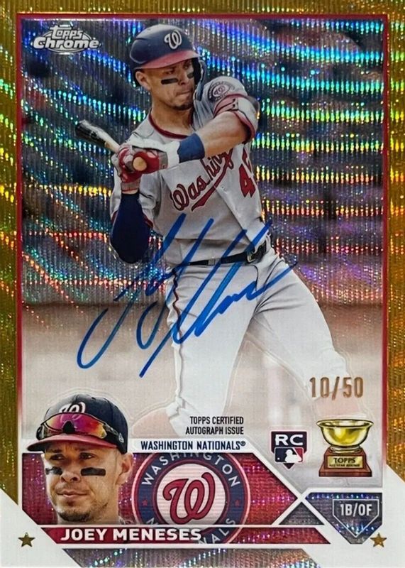 Joey Meneses 2023 Topps Chrome #RA-JM Rookie Autographs - Gold Wave Refractor /50 RAW