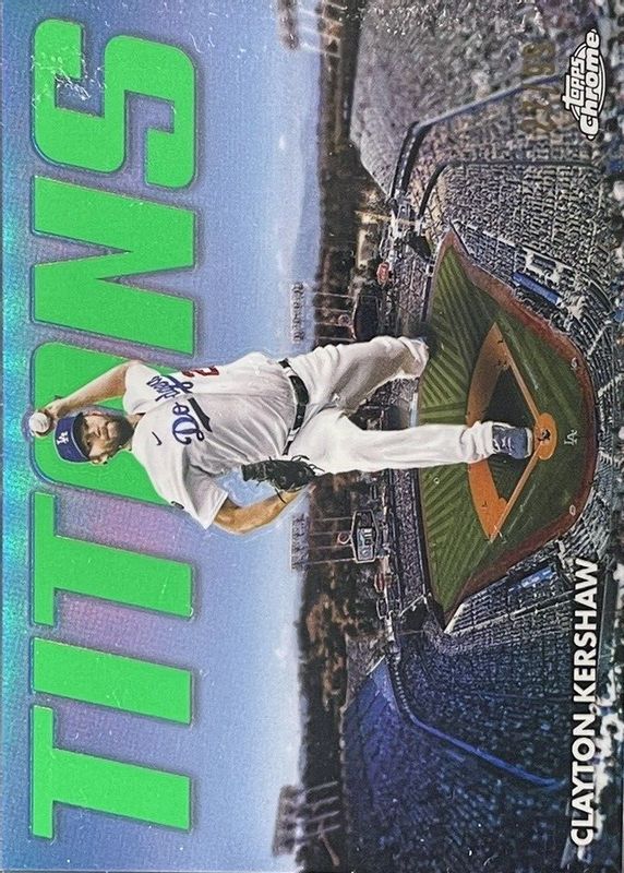 Clayton Kershaw 2023 Topps Chrome #CT-1 Topps Chrome Titans - Green Refractor /99 RAW