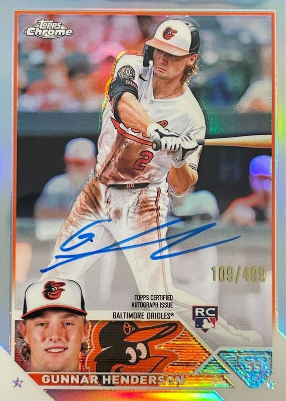 Gunnar Henderson 2023 Topps Chrome #RA-GHE Rookie Autographs - Refractor /499 RAW