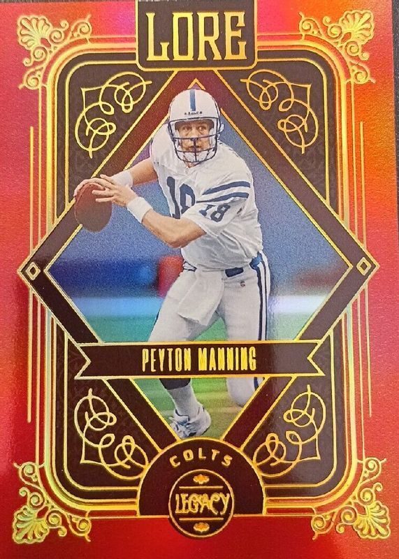 Peyton Manning 2023 Legacy #LO-18 Lore /(SSP) RAW