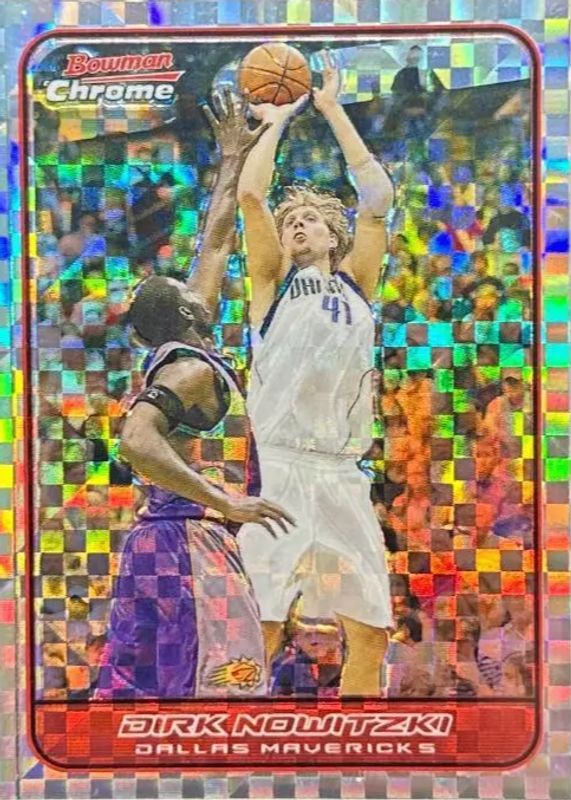 Dirk Nowitzki 2006 Bowman #87 Chrome - X-Fractor /150 PSA 10