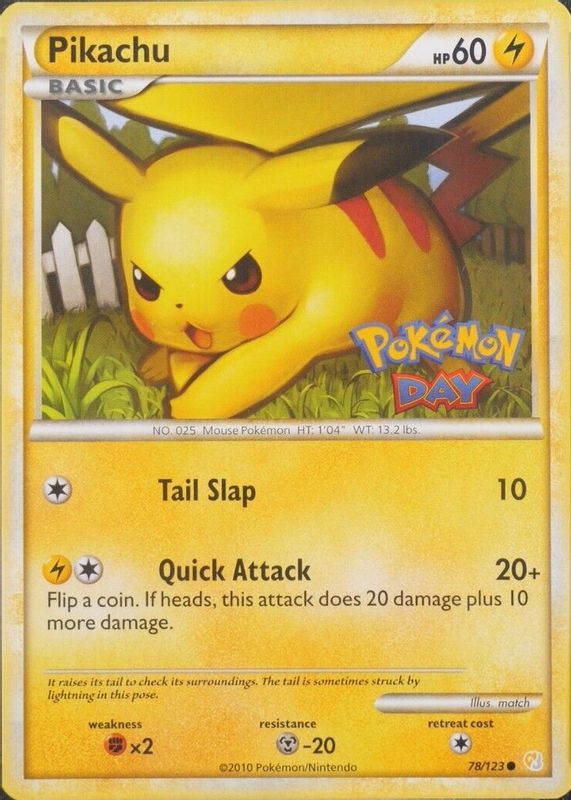 Pikachu 2010 HeartGold & SoulSilver #078/123 Base (Pokemon Day) RAW TCG (NEAR MINT)