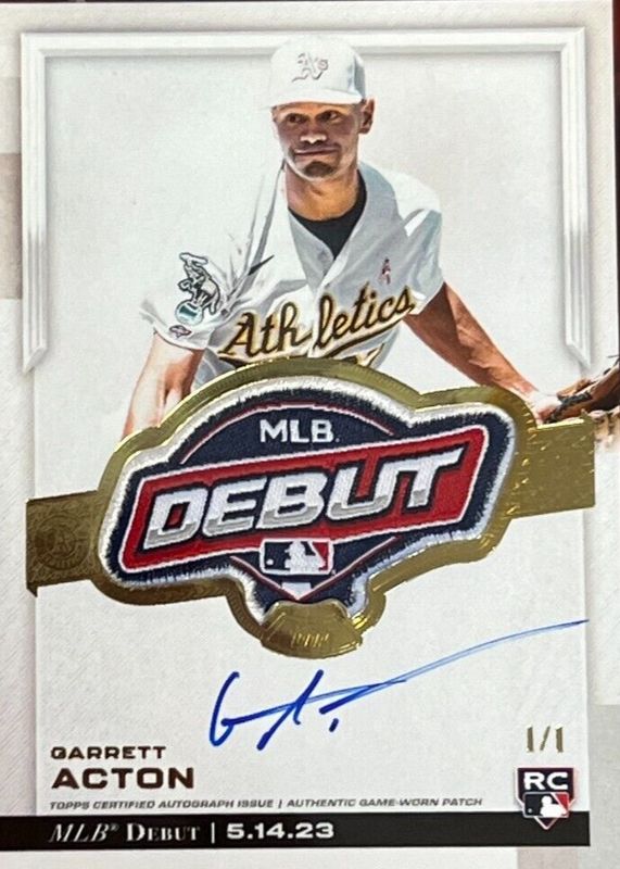 Garrett Acton 2023 Topps Chrome Update #RDP-GAC MLB Debut Patch Autograph /1 Rookie RAW