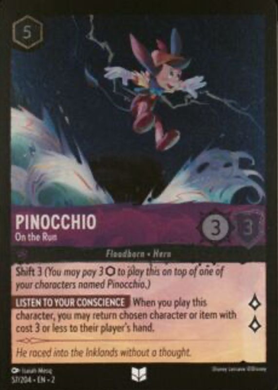 Pinocchio - On the Run 2023 Rise of the Floodborn #57/204 Cold Foil RAW TCG (NEAR MINT)