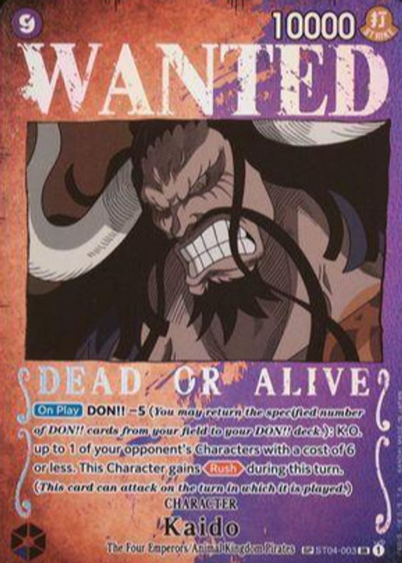 Kaido 2023 Pillars of Strength #ST04-003 Super Rare (Wanted) RAW TCG (NEAR MINT)