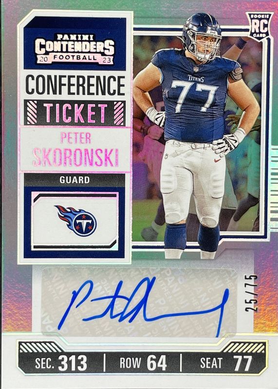 Peter Skoronski 2023 Contenders #257 Rookie Ticket Auto - Conference Ticket /75 RAW