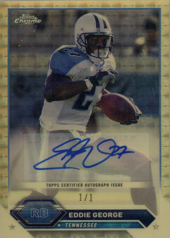 Eddie George 2023 Topps Composite #TCA-EG Chrome Autographs - Superfractor /1 PSA 10