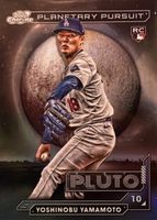 cosmos24ページ Yoshinobu Yamamoto 2024 Topps Chrome Cosmic #PPP-3 Planetary