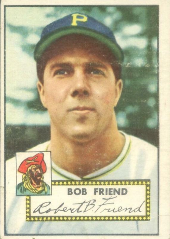 Bob Friend 1952 Topps #233 Base Rookie PSA 8