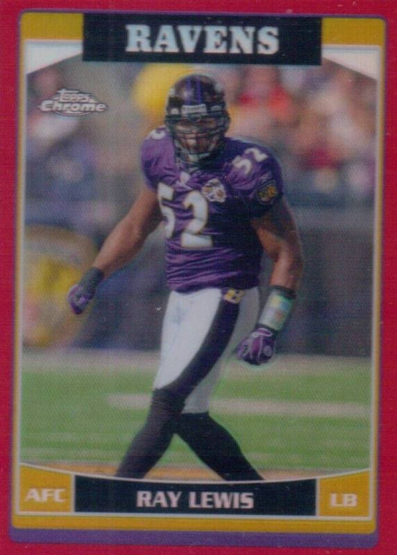 Ray Lewis 2006 Topps Chrome #56 Red Refractor /259 RAW