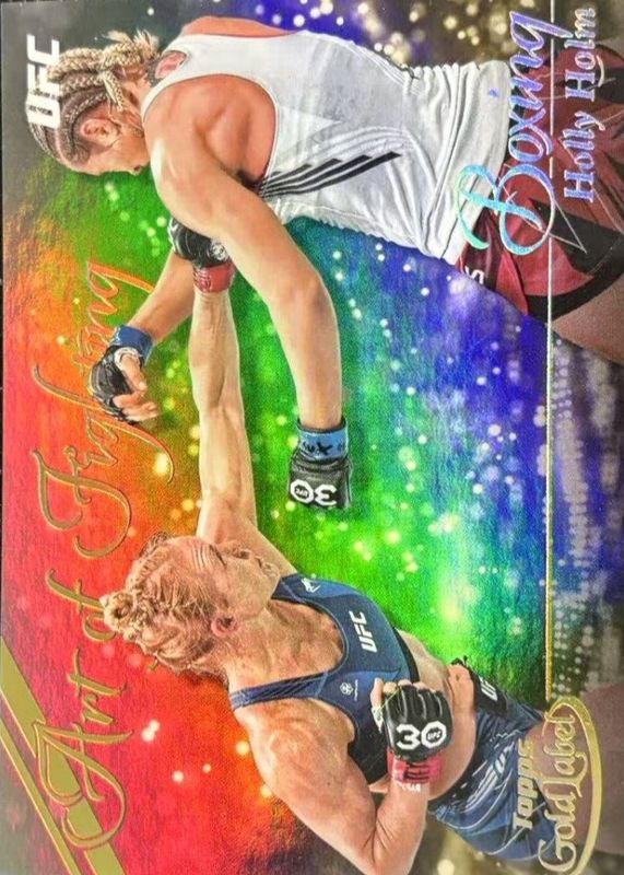 Holly Holm 2024 Topps Gold Label UFC #AOF-23 Art of Fighting /(SSP) RAW