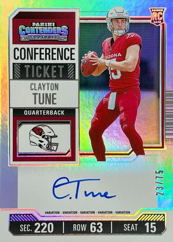Clayton Tune 2023 Contenders #106 Rookie Ticket Auto Variation - Conference Ticket /75 RAW