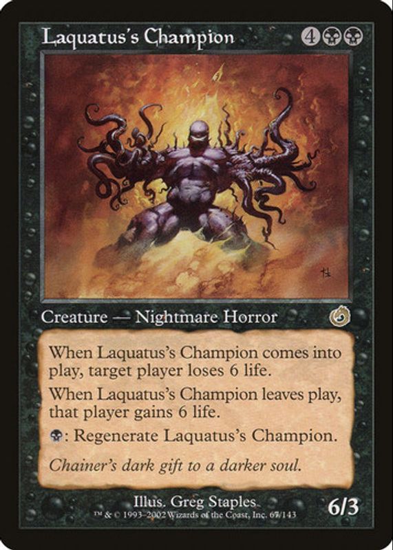 Laquatus's Champion 2002 Torment #67 Base RAW TCG (LIGHTLY PLAYED)
