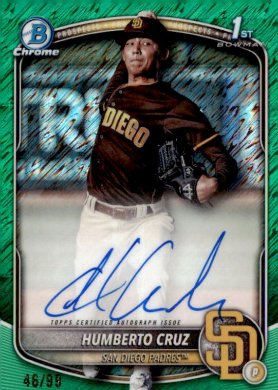 Humberto Cruz 2025 Bowman #CPA-HC Chrome Prospect Auto - Green Shimmer Refractor /99 (1st) RAW