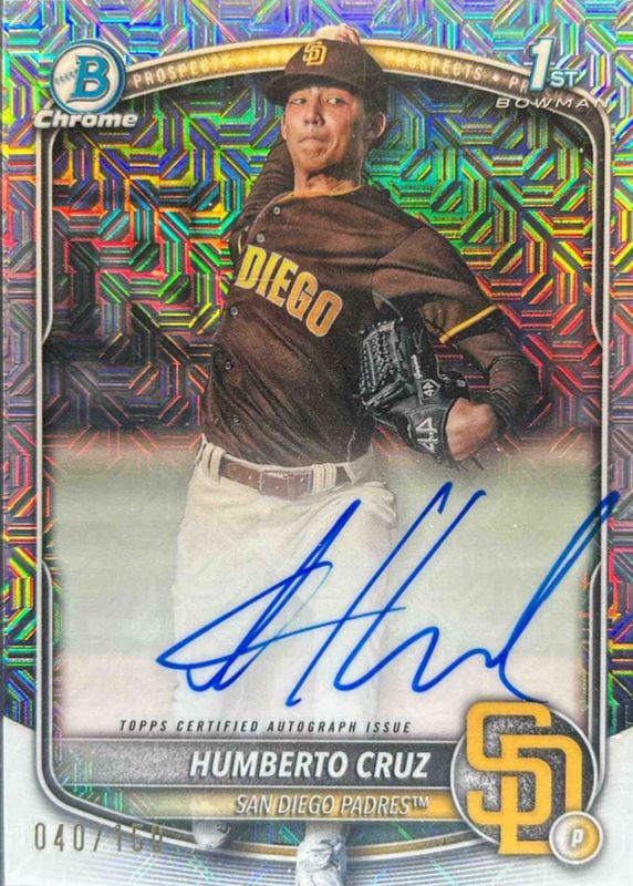 Humberto Cruz 2025 Bowman #CPA-HC Chrome Prospect Auto - HTA Choice Refractor /150 (1st) RAW