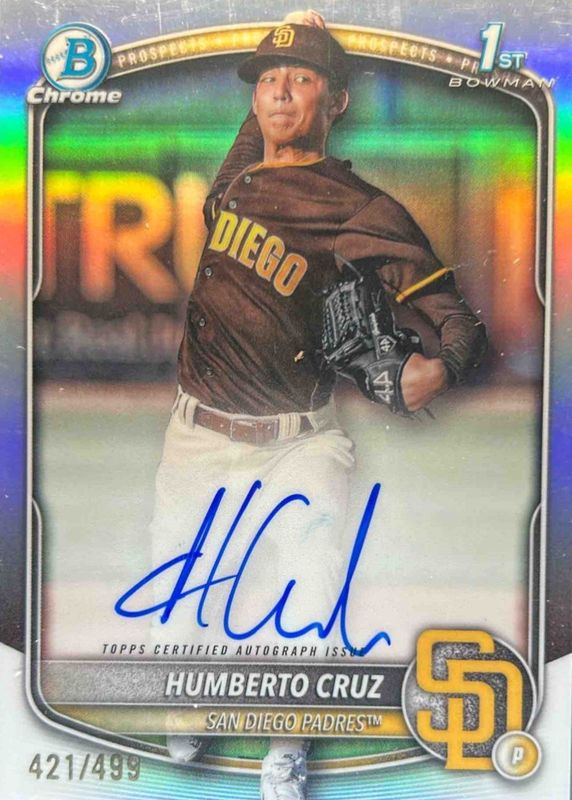 Humberto Cruz 2025 Bowman #CPA-HC Chrome Prospect Auto - Refractor /499 (1st) RAW