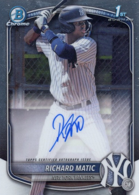 Richard Matic 2025 Bowman #CPA-RM Chrome Prospect Auto (1st) Price 