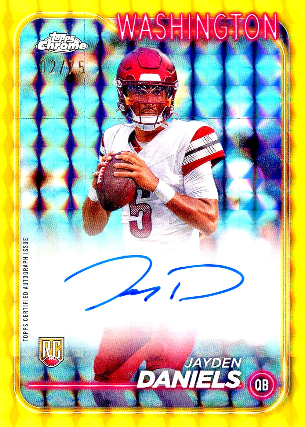 Jayden Daniels 2024 Topps Chrome #RA-JDA Rookie Auto - Yellow