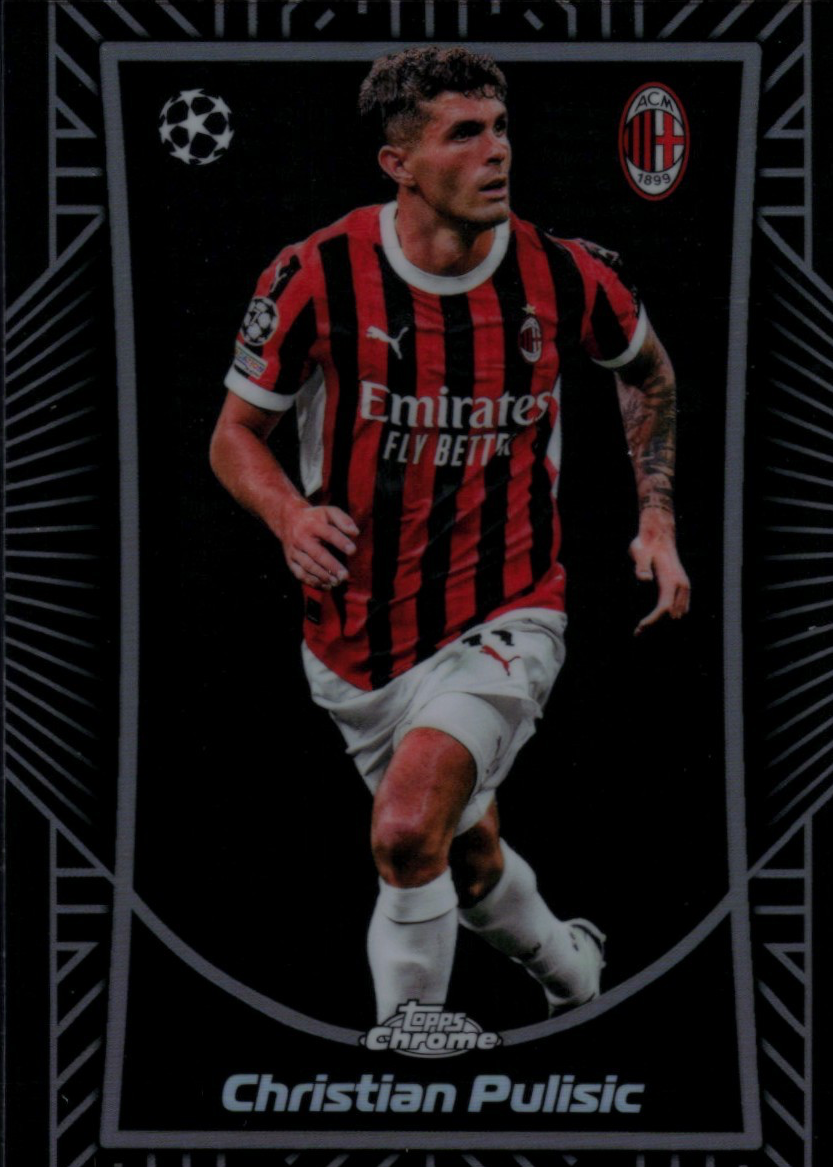 Christian Pulisic 2024 Topps Chrome UEFA Club Competitions