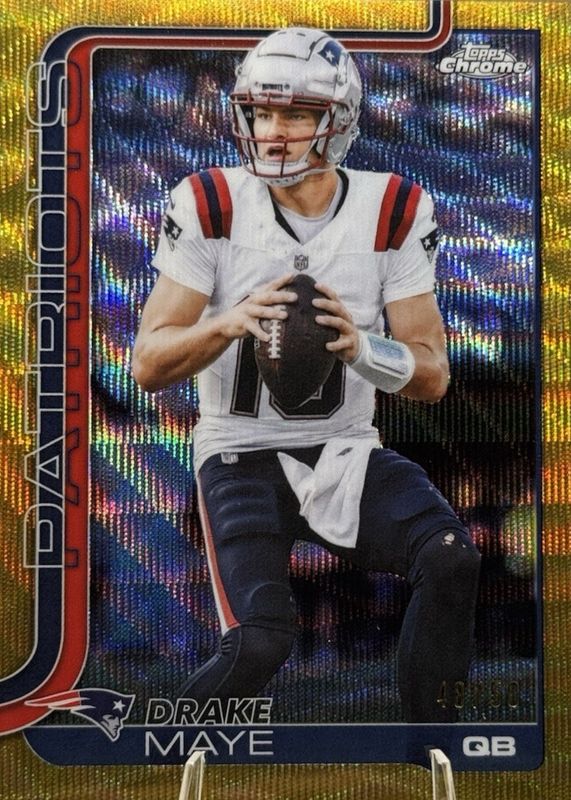 Drake Maye 2025 Topps Chrome #207 Gold Wave Refractor /50 Price Guide ...