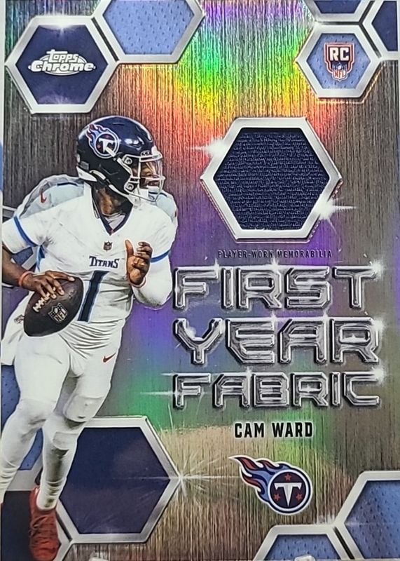 Cam Ward 2025 Topps Chrome #FYF-CW First Year Fabric Price Guide