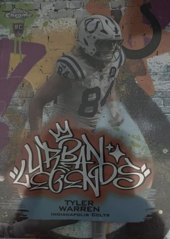 Tyler Warren 2025 Topps Chrome #UL-27 Urban Legends /(SSP) Price