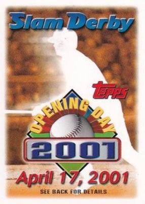 2001 Topps Opening Day Slam Derby
