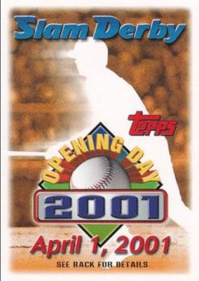 2001 Topps Opening Day Slam Derby