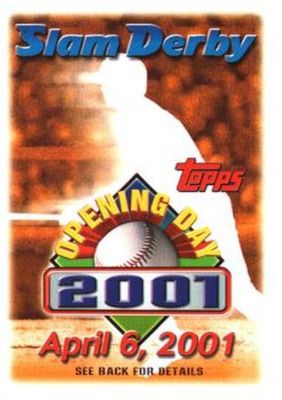 2001 Topps Opening Day Slam Derby