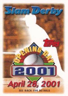 2001 Topps Opening Day Slam Derby