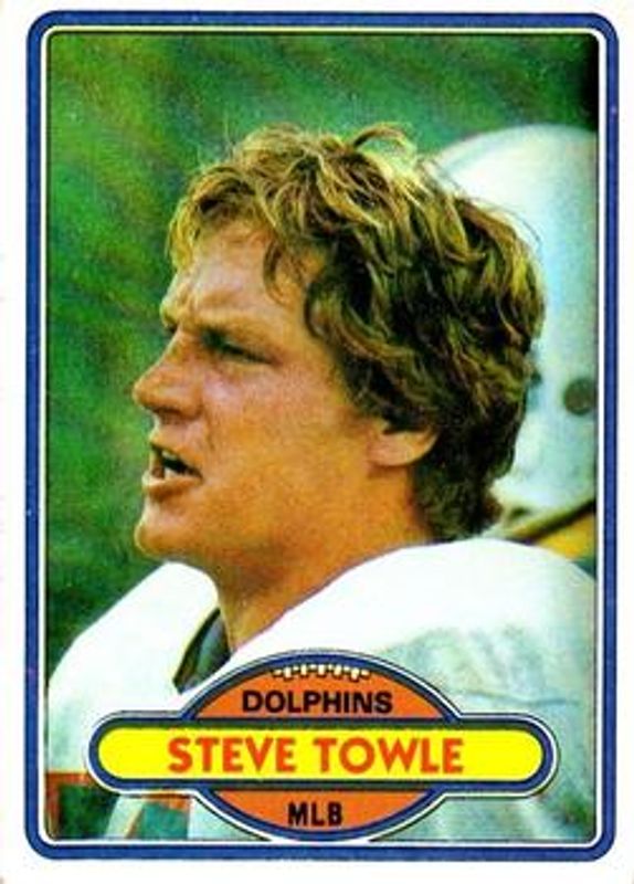 Steve Towle 1980 Topps #461 Base RAW