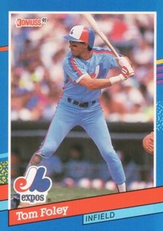 Tom Foley 1991 Donruss #180 Base RAW