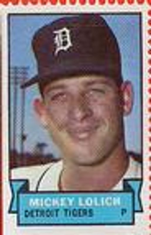 Mickey Lolich 1969 Topps Stamps #NNO Base RAW