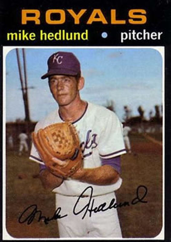 Mike Hedlund 1971 Topps #662 Base RAW