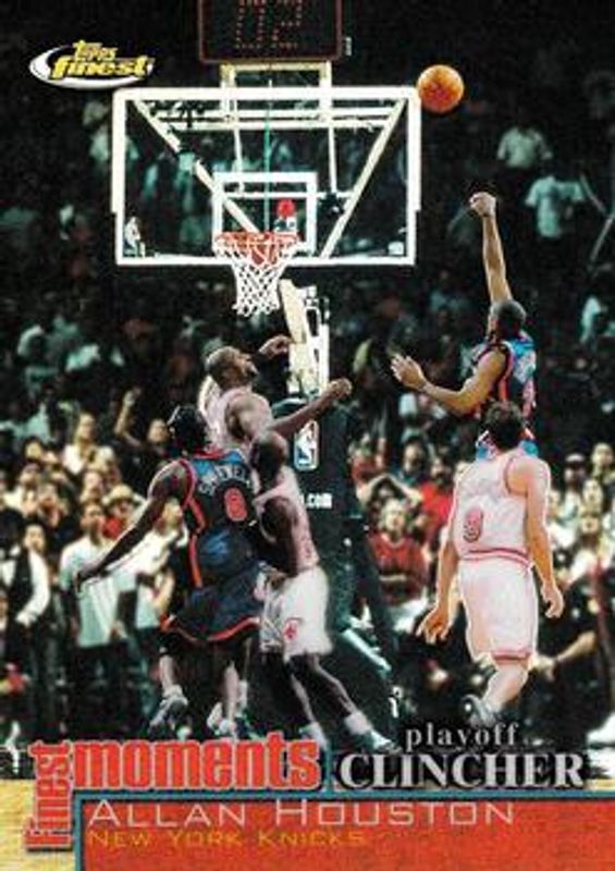 Allan Houston 2000 Topps Finest #FM-AH Moments - Refractor RAW